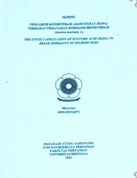 PENGARUH KONSENTRASI ASAM SULFAT (H2SO4) TERHADAP PEMATAHAN DORMANSI BENIH SIRSAK (Anonna muricata. L)