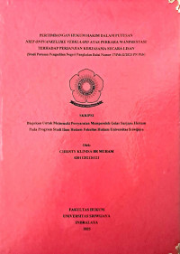 PERTIMBANGAN HUKUM HAKIM DALAM PUTUSAN NIET ONTVANKELIJKE VERKLAARD ATAS PERKARA WANPRESTASI TERHADAP PERJANJIAN KERJASAMA SECARA LISAN (STUDI PUTUSAN PENGADILAN NEGERI PANGKALAN BALAI NOMOR 17/PDT.G/2023 PN PKB)