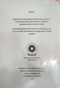 KEBUTUHAN AIR TANAMAN PAKCOY (BRASSICA RAPA L.) PADA SISTEM RAKIT APUNG PIPA PVC DENGAN MEMANFAATKAN GALON PLASTIK