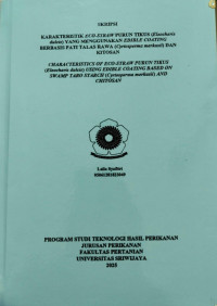 KARAKTERISTIK ECO-STRAW PURUN TIKUS (ELEOCHARIS DULCIS) YANG MENGGUNAKAN EDIBLE COATING BERBASIS PATI TALAS RAWA (CYRTOSPERMA MERKUSII) DAN KITOSAN