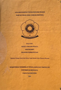 ANALISIS EFISIENSI TEKNIS INDUSTRI PRODUK DARI BATUBARA (KBLI 19100) DI INDONESIA