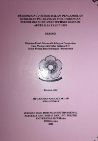 Image of DETERMINING FACTORS DALAM PENGAMBILAN KEBIJAKAN PELARANGAN PENGEMBANGAN TEKNOLOGI 5G HUAWEI TECHNOLOGIES DI AUSTRALIA TAHUN 2018