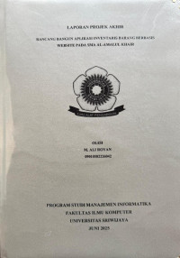 RANCANG BANGUN APLIKASI INVENTARIS BARANG BERBASIS WEBSITE SMA AL AMALUL KHAIR