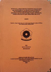 STUDI POLA PERTUMBUHAN KEPITING BAKAU (SCYLLA SPP.) DARI HABITAT ALAM DAN HASIL BUDIDAYA SILVOFISHERY KEPITING BAKAU DI DAERAH REHABILITASI MANGROVE DESA MARGA SUNGSANG, KABUPATEN BANYUASIN, SUMATERA SELATAN