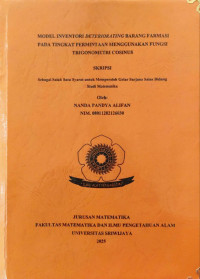 MODEL INVENTORI DETERIORATING BARANG FARMASI PADA TINGKAT PERMINTAAN MENGGUNAKAN FUNGSI TRIGONOMETRI COSINUS