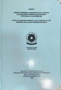 RESPONS PEMBERIAN PROBIOTIK DAN ACIDIFIER DALAM RANSUM TERHADAP pH SALURAN PENCERNAAN AYAM BROILER