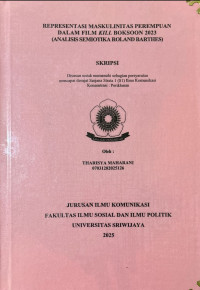 REPRESENTASI MASKULINITAS PEREMPUAN DALAM FILM KILL BOKSOON 2023 (ANALISIS SEMIOTIKA ROLAND BARTHES)