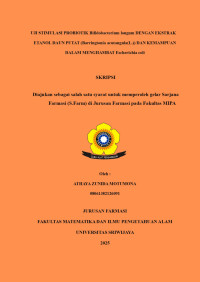 UJI STIMULASI PROBIOTIK Bifidobacterium longum DENGAN EKSTRAK ETANOL DAUN PUTAT (Barringtonia acutangula(L.)) DAN KEMAMPUAN DALAM MENGHAMBAT