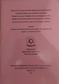 EFEKTIVITAS SISTEM INFORMASI PEMERINTAHAN DAERAH (SIPD) DALAM MEWUJUDKAN PERENCANAAN PEMBANGUNAN DAERAH YANG BERKUALITAS DI KABUPATEN REJANG LEBONG (STUDI PADA BAPPEDA KABUPATEN REJANG LEBONG)