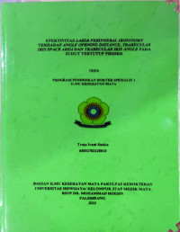 EFEKTIVITAS LASER PERIPHERAL IRIDOTOMY TERHADAP ANGLE OPENING DISTANCE, TRABECULAR IRIS SPACE AREA DAN TRABECULAR IRIS ANGLE PADA SUDUT TERTUTUP PRIMER