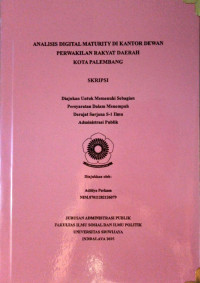 ANALISIS DIGITAL MATURITY DI KANTOR DEWAN PERWAKILAN RAKYAT DAERAH KOTA PALEMBANG