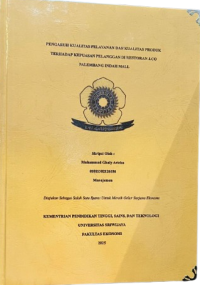PENGARUH KUALITAS PELAYANAN DAN KUALITAS PRODUK TERHADAP KEPUASAN PELANGGAN DI RESTORAN J.CO PALEMBANG INDAH MALL
