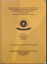 PENGARUH PEMANFAATAN TEKNOLOGI INFORMASI DAN SOSIALISASI PERPAJAKAN TERHADAP KEPATUHAN WAJIB PAJAK ORANG PRIBADI PADA PERUSAHAAN JASA TENAGA KERJA (STUDI KASUS PADA PERUSAHAAN PT BATURAJA DAYA INSANI)