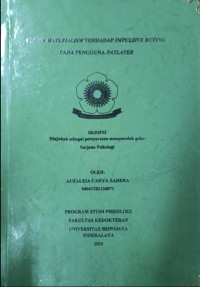 PERAN MATERIALISM TERHADAP IMPULSIVE BUYING PADA PENGGUNA PAYLATER