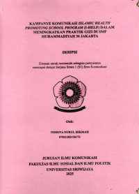 KAMPANYE KOMUNIKASI ISLAMIC HEALTH PROMOTING SCHOOL PROGRAM (I-HELP) DALAM MENINGKATKAN PRAKTIK GIZI DI SMP MUHAMMADIYAH 36 JAKARTA