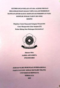 KETIMPANGAN RELASI ANTARA AGENSI PBB DAN ORGANISASI MASYARAKAT SIPIL DALAM PEMBERIAN BANTUAN (STUDI KASUS: EKSPLOITASI PEREMPUAN PADA KONFLIK SURIAH TAHUN 2015-2024)