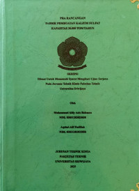 PRA RANCANGAN PABRIK PEMBUATAN KALIUM SULFAT KAPASITAS 30.000 TON/TAHUN