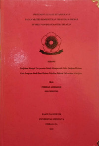 IMPLEMENTASI ASAS KETERBUKAAN DALAM PROSES PEMBENTUKAN PERATURAN DAERAH DI DPRD PROVINSI SUMATERA SELATAN