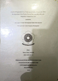 ANALISIS PENGENALAN POLA WAJAH PADA ROBOT PENGANTAR OBAT BERDASARKAN CITRA WAJAH PASIEN MENGGUNAKAN METODE WEIGHTLESS NEURAL NETWORK