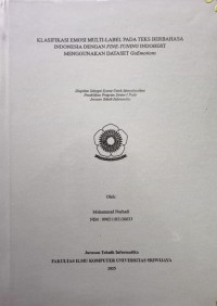 KLASIFIKASI EMOSI MULTI-LABEL PADA TEKS BERBAHASA INDONESIA DENGAN FINE-TUNING INDOBERT MENGGUNAKAN DATASET GoEmotions