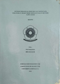 DETEKSI SERANGAN DDOS DOS DAN MITM PADA PERANGKAT SMART HOME MENGGUNAKAN METODE NAÏVE BAYES