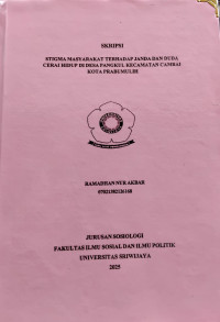 STIGMA MASYARAKAT TERHADAP JANDA DAN DUDA CERAI HIDUP DI DESA PANGKUL KECAMATAN CAMBAI KOTA PRABUMULIH
