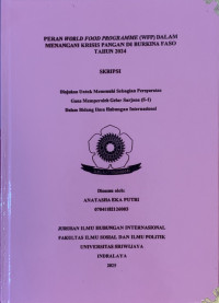 PERAN WORLD FOOD PROGRAMME (WFP) DALAM MENANGANI KRISIS PANGAN DI BURKINA FASO TAHUN 2024