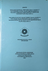 PENGARUH EKSTRAK UMBI TEKI (Cyperus rotundus L.) DAN RHIZOMA ALANG -ALANG (Imperata cylindrica L. Raeuschel ) TERHADAP PERTUMBUHAN VEGETATIF TANAMAN PADI (Oryza sativa L.)