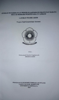 APLIKASI PENGEMBANGAN PENGELOLAAN BARANG MASUK DAN BARANG KELUAR BERBASIS WEBSITE PADA CV. LINKOM