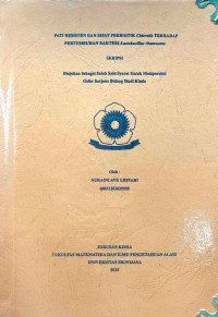 PATI RESISTEN DAN SIFAT PREBIOTIK Chlorella TERHADAP PERTUMBUHAN BAKTERI Lactobacillus rhamnosus