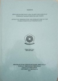 PENGARUH SUHU DAN LAMA WAKTU PENYIMPANAN TERHADAP KARAKTERISTIK SARI TEMPE