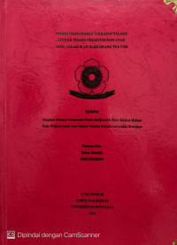 PENJATUHAN PIDANA TERHADAP PELAKU TINDAK PIDANA PERSETUBUHAN ANAK YANG DILAKUKAN OLEH ORANG TUA TIRI