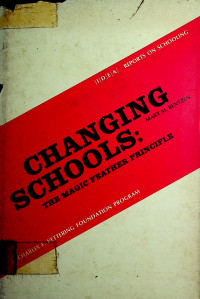CHANGING SCHOOLS: THE MAGIC FEATHER PRINCIPLE