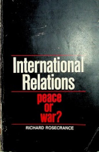 International Relations: peace or war?