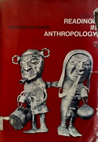 Reading in Anthropology, third edition