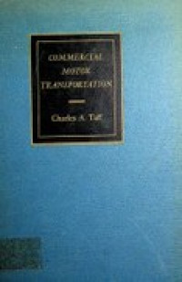 COMMERCIAL MOTOR TRANSPORTATION, THIRD EDITION