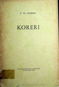 KORERI: MESSIANIC MOVEMENTS IN THE BIAK-NUMFOR CULTURE AREA