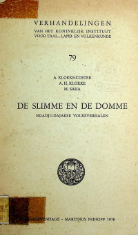 DE SLIMME EN DE DOMME : NGADJU-DAJAKSE VOLKSVERHALEN