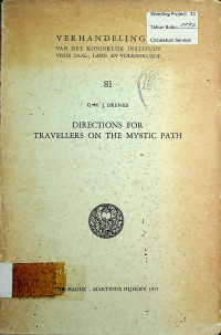 DIRECTIONS FOR TRAVELLERS ON THE MYSTIC PATH:  Zakariyya Al-Ansari Kitab Fath Al-Rahman and Its Indonesian Adaptions with an Appendix on Palembang Manuscripts and Authors