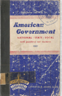 American Government: NATIONAL-STATE-LOCAL with questions and answers NO. 18