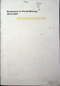 Documents in World History, 1945-1967