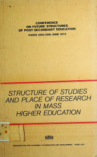 STRUCTURE OF STUDIES AND PLACE OF RESEARCH IN MASS HIGHER EDUCATION