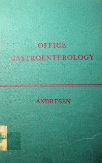 OFFICE GASTROENTEROLOGY