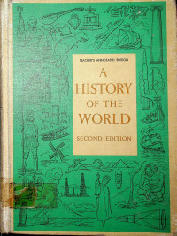 A HISTORY OF THE WORLD, SECOND EDITION