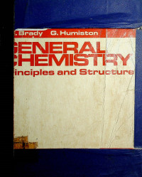 GENERAL CHEMISTRY: Principles and Structure