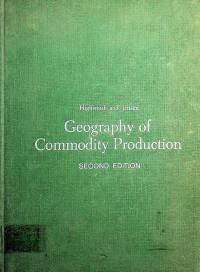 Geography of Commodity Production SECOND EDITION