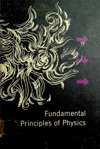 Fundamental Principles of Physics