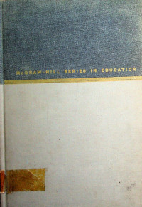 McGRAW-HILL SERIES IN EDUCATION (A HISTORY OF THE PROBLEMS OF EDUCATION)