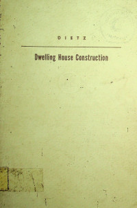 Dwelling House Construction