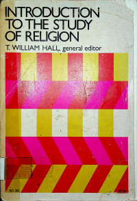 INTRODUCTION TO THE STUDY OF RELIGION